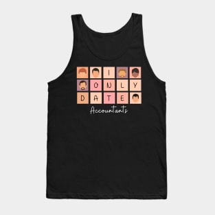 I Only Date Accountants Tank Top